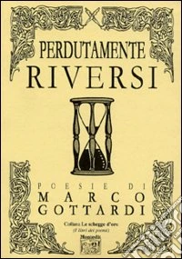 Perdutamente riversi