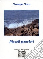 Piccoli pensieri libro