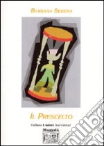 Il prescelto libro