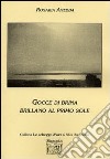 Gocce di brina brillano al primo sole libro