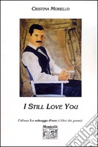 I still love you