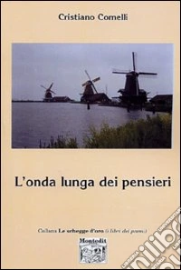 L'onda lunga dei pensieri