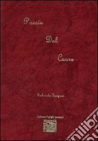 Poesie dal cuore libro