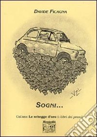 Sogni...