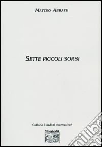 Sette piccoli sorsi