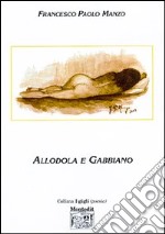 Allodola e gabbiano