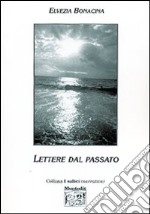 Lettere dal passato libro