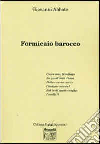 Formicaio barocco