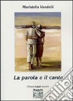 La parola e il canto