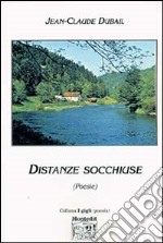 Distanze socchiuse libro