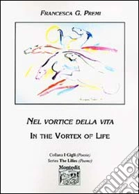 Nel vortice della vita-In the Vortex of Life libro