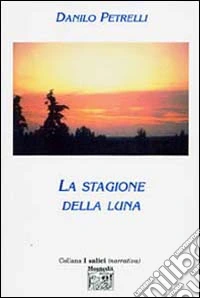La stagione della luna