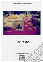 Let it be libro