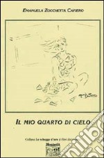 Il mio quarto di cielo libro