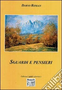 Sguardi e pensieri