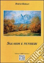 Sguardi e pensieri libro