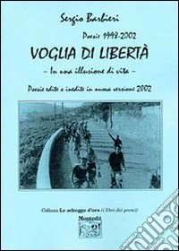 Voglia di libertà