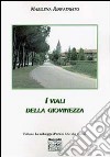 I viali della giovinezza libro di Rimpatriato Marilena