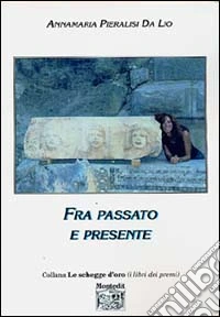 Fra passato e presente