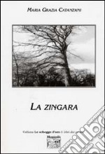 La zingara libro