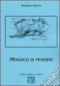 Mosaico di pensieri