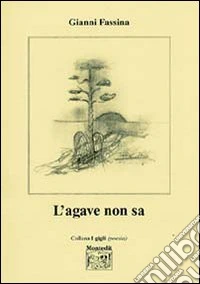 L'agave non sa