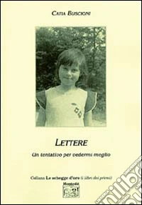 Un tentativo per vedermi meglio libro