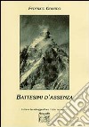 Battesimi d'assenza libro di Guardo Federico