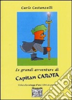 Le grandi avventure di Capitan Carota