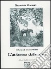 L'autunno dell'animo (Storia di un cavaliere) libro