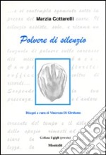 Polvere di silenzio libro