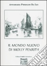 Il mondo nuovo di Molly Penrith