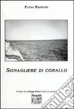 Sonagliere di corallo libro