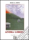 Anima libera libro