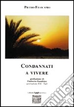 Condannati a vivere libro