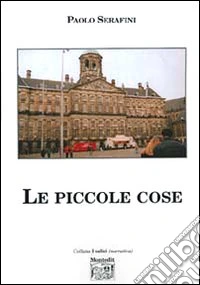 Le piccole cose