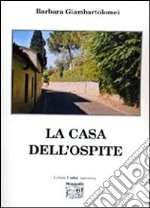 La casa dell'ospite