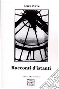 Racconti d'istanti