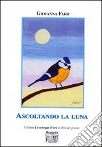Ascoltando la luna