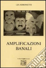 Amplificazioni banali libro