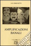 Amplificazioni banali libro