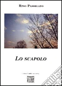 Lo scapolo libro