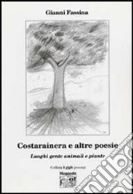 Costarainera e altre poesie libro