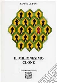 Il milionesimo clone