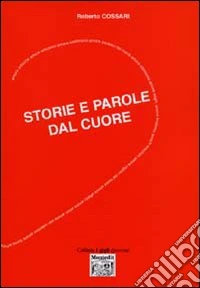 Storie e parole dal cuore