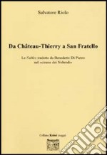 Da Chateau-Thierry a San Fratello libro