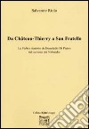 Da Chateau-Thierry a San Fratello libro
