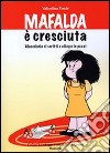 Mafalda è cresciuta libro di Fonte Valentina