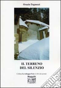 Il terreno del silenzio libro