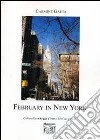 February in New York libro di Gaeta Carmine